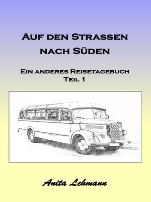 cover image of Auf den Strassen nach Süden